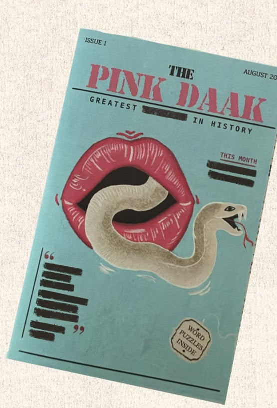 The Pink Daak, August edition — zine cover